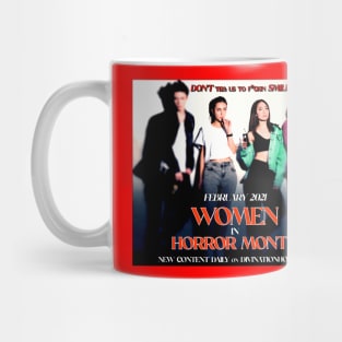 Women in Horror Month 2 Mug